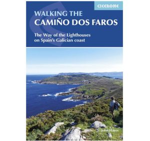 Walking the Camino do Faros The way of the Lighthouses Cicerone 9781852849719