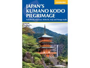 Japan's Kumano Kodo Pilgrimage - Cicerone