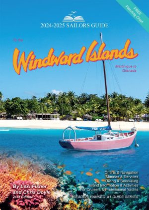Windward Islands - The Sailors Guide 2024