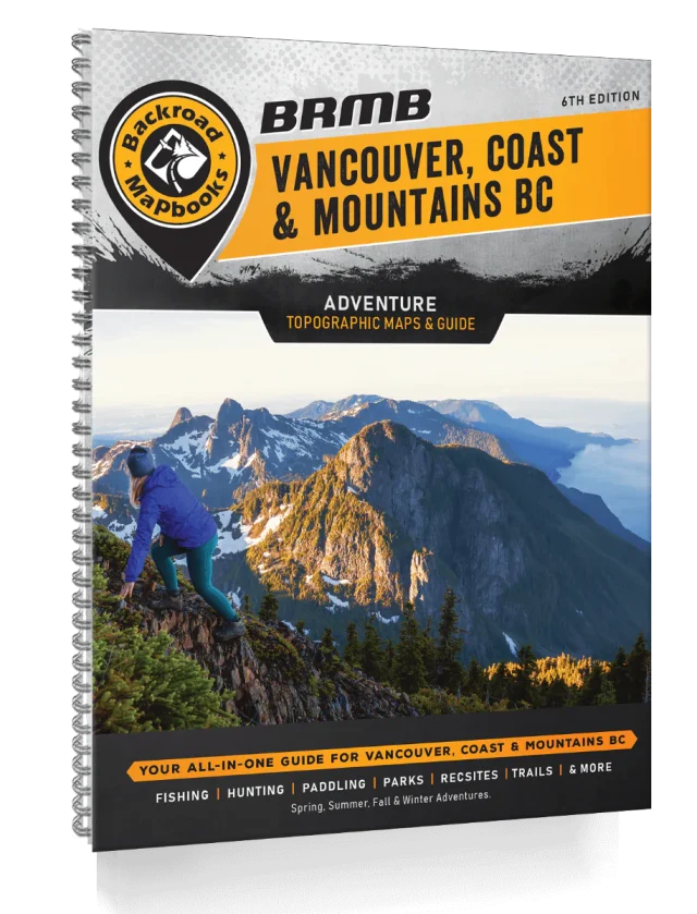 Vancouver Coast and Mountains BC - Adventure Maps & Guide - BRMB