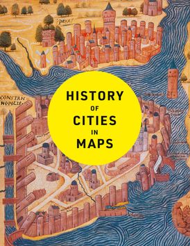 History of Cities in Maps - Collins