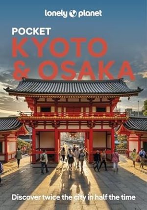 Pocket - Kyoto & Osaka - Lonely Planet