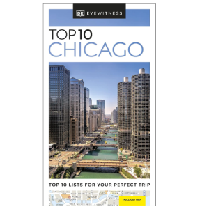 Chicago Top 10 - DK Eyewitness