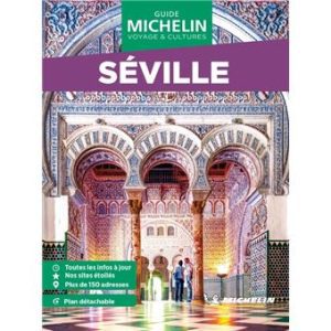 Séville - Guide vert Week&Go - Michelin
