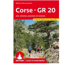 Hausmann, W Corse GR 20 Guide de randonnées