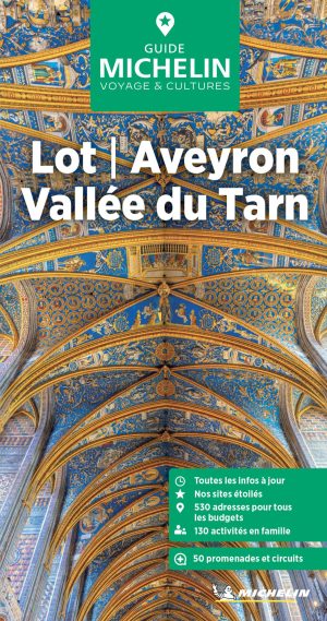 Lot - Aveyron - Vallée du Tarn - Guide Vert Michelin