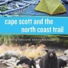 Cape Scott and the North Coast Trail - Maria I. Bermner - Image 2