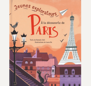 À la découverte de Paris - Jeunes Explorateurs