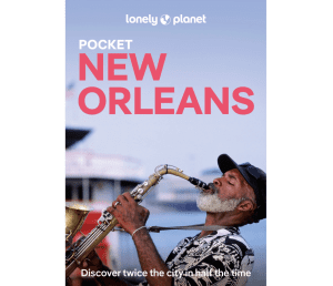 New Orleans - Lonely Planet's Pocket Guide