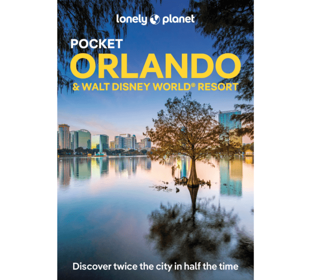 Orlando & Walt Disney - Lonely Planet's Pocket Guide