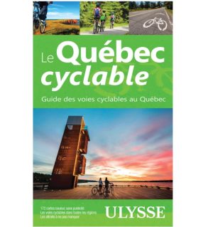 3D-9782765860921 Vélo Cyclable Québec Guides Ulysse