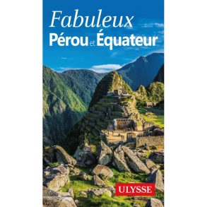 3D-9782894643112 Pérou et Équateur Guides Ulysse