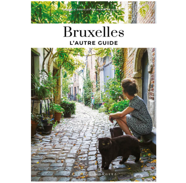 Bruxelles L'Autre Guide - Éditions Jonglez