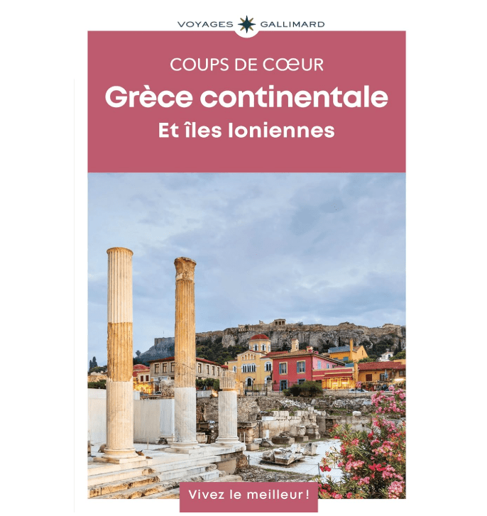 9782742467907 Grèce Continentale Coups de Coeur Voyages Gallimard