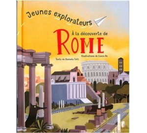 9788832914542 Jeunes explorateurs à la découverte de Rome