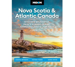 9798886470567 Moon Nova Scotia & Atlantic Canada With New Brunswick, Prince Edward Island, Newfoundland & Labrador