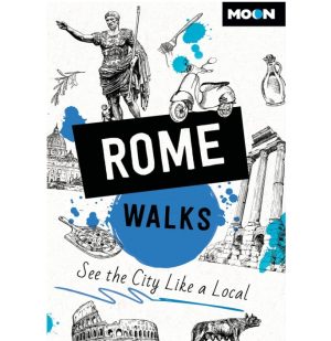 9798886470901 Rome Walks Moon See the city like a local