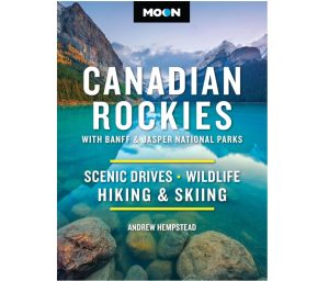 Canadian Rockies - Moon guide book