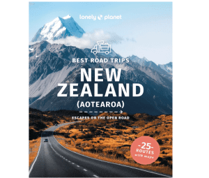 New Zealand Best Road Trips - Lonely Planet