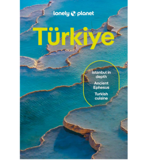 Turkiye - Lonely Planet
