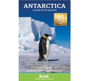 Antarctica A Guide to the Wildlife - Bradt Guides