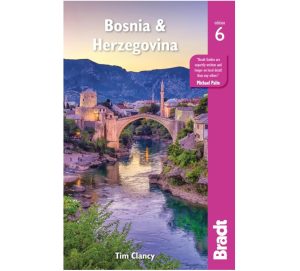 Bosnia & Herzegovina - Bradt Guides