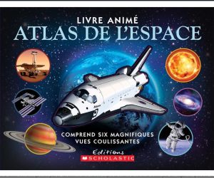 Livre Animé: Atlas de l'Espace - Ian Graham Éditions Scholastic