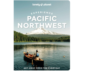 Pacific NorthWest - Experience - Lonely Planet