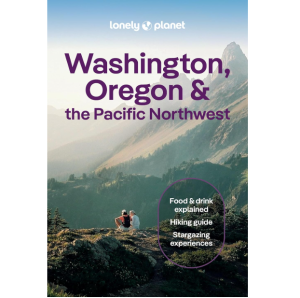 Washington Oregon Pacific Northwest - Lonely Planet