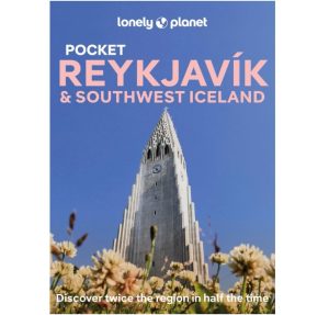 Lonely Planet Pocket Guide Reykjavik & Southwest Iceland 6th Ed. 9781838699147