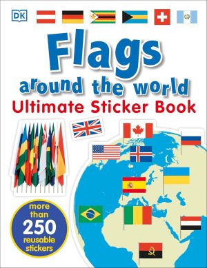 Flags around the world - Sticker Book - DK