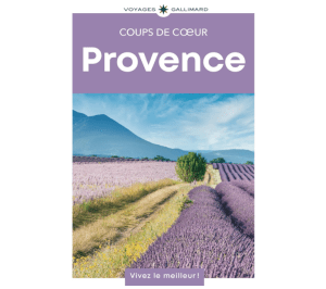Provence - Coups de coeur - Guide Gallimard