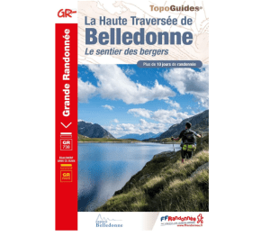 Haute traversée de Belledonne - Topoguide - FFRandonnée