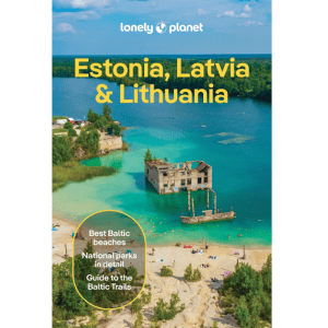 Estonia Latvia Lithuania Lonely Planet 11th ed. 9781838697372