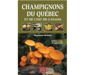 Champignons du Québec et de l'Est du Canada