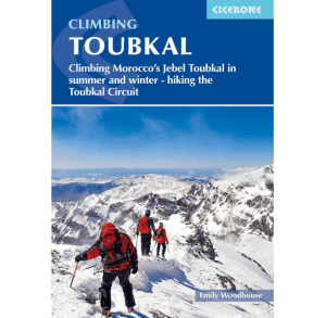 Climbing Toubkal Morocco's Jebel Toubkal - Cicerone 9781786311993