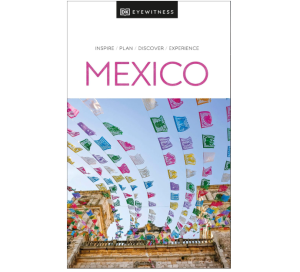 Mexico-DK Eyewitness