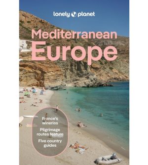Lonely Planet Mediterranean Europe 12th Ed. 9781743215036