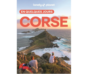 Corse - Quelques jours - Lonely Planet